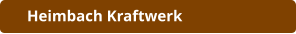 Heimbach Kraftwerk